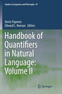 bokomslag Handbook of Quantifiers in Natural Language: Volume II