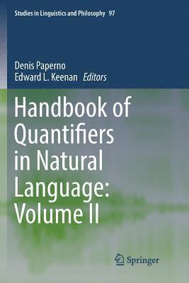 Handbook of Quantifiers in Natural Language: Volume II 1