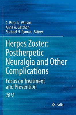 Herpes Zoster: Postherpetic Neuralgia and Other Complications 1