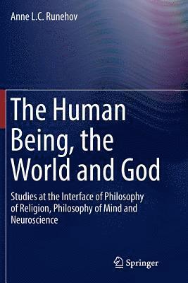 bokomslag Human Being, the World and God