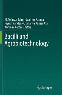 bokomslag Bacilli and Agrobiotechnology