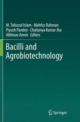 bokomslag Bacilli and Agrobiotechnology