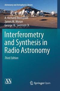 bokomslag Interferometry and Synthesis in Radio Astronomy