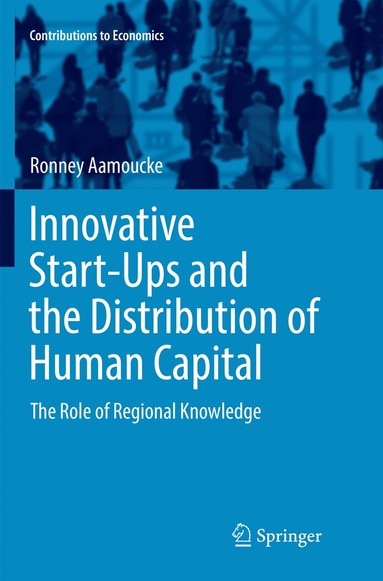 bokomslag Innovative Start-Ups and the Distribution of Human Capital