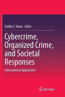 bokomslag Cybercrime, Organized Crime, and Societal Responses