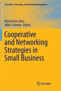 bokomslag Cooperative and Networking Strategies in Small Business