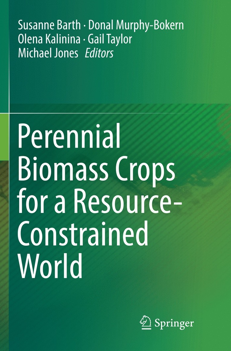 Perennial Biomass Crops for a Resource-Constrained World