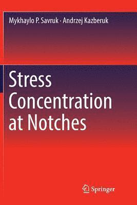 Stress Concentration at Notches 1