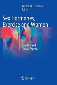 bokomslag Sex Hormones, Exercise and Women