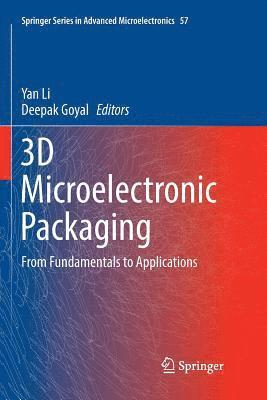 bokomslag 3D Microelectronic Packaging