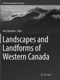 bokomslag Landscapes and Landforms of Western Canada