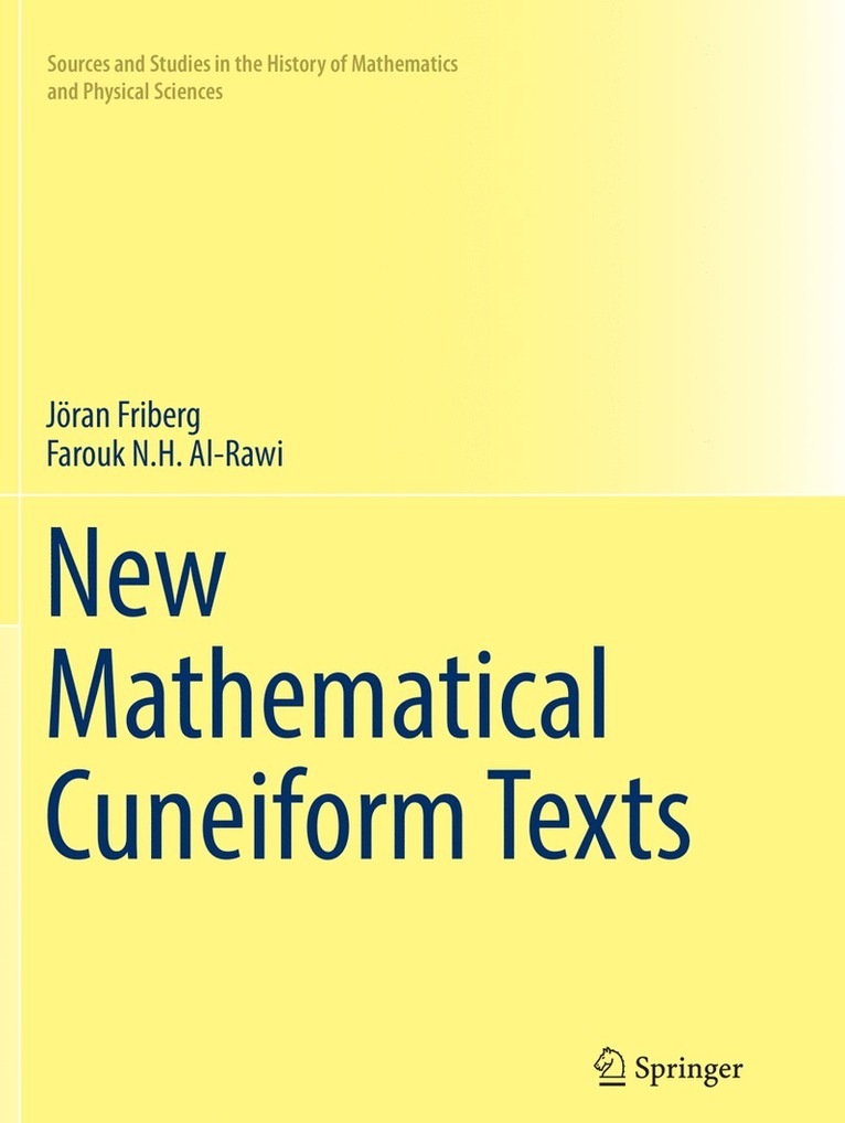 Jöran Friberg, Farouk N.H. Al-Rawi, Farouk N. H. Al-Rawi - New Mathematical Cuneiform Texts, Häftad