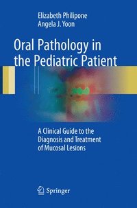 bokomslag Oral Pathology in the Pediatric Patient