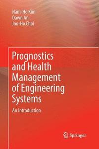bokomslag Prognostics and Health Management of Engineering Systems