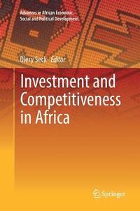 bokomslag Investment and Competitiveness in Africa