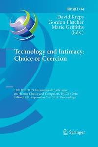 bokomslag Technology and Intimacy: Choice or Coercion