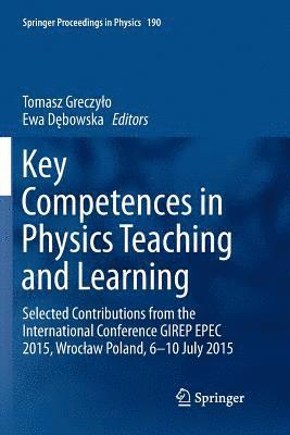 bokomslag Key Competences in Physics Teaching and Learning