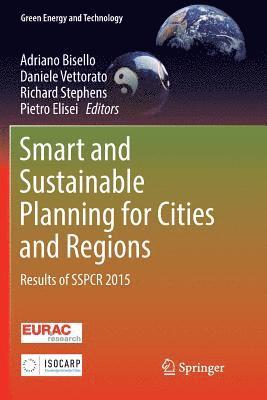 Smart and Sustainable Planning for Cities and Regions 1