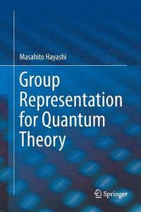 bokomslag Group Representation for Quantum Theory