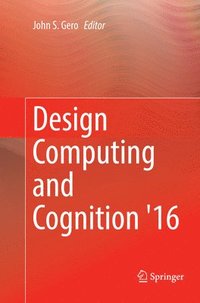 bokomslag Design Computing and Cognition '16