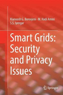 bokomslag Smart Grids: Security and Privacy Issues