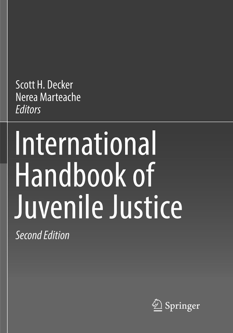 Scott H Decker, Nerea Marteache, Scott H. Decker - International Handbook of Juvenile Justice, Häftad