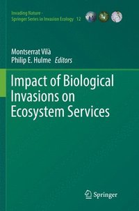 bokomslag Impact of Biological Invasions on Ecosystem Services