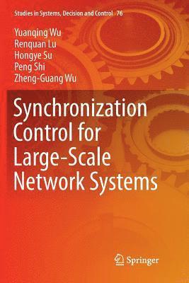 Synchronization Control for Large-Scale Network Systems 1