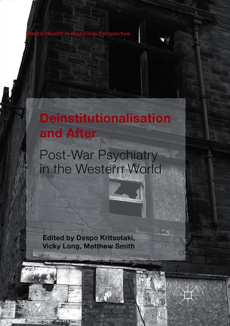 Deinstitutionalisation and After