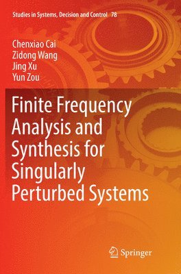 bokomslag Finite Frequency Analysis and Synthesis for Singularly Perturbed Systems