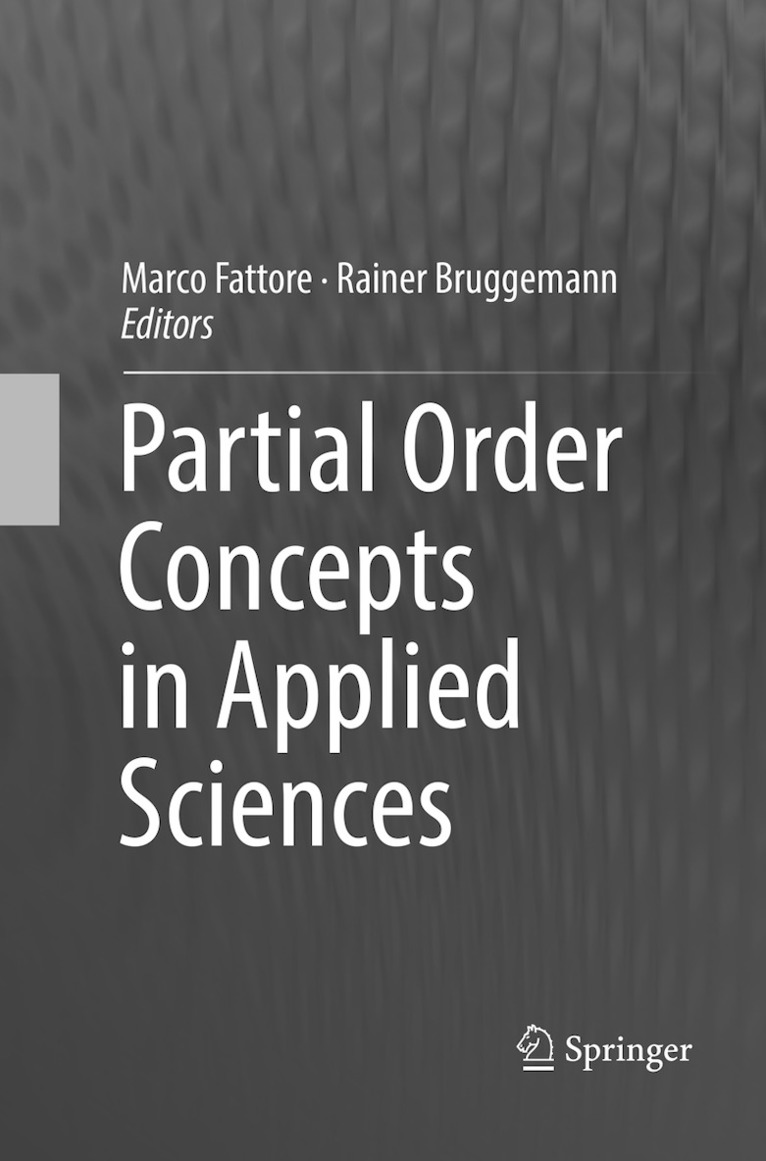 Partial Order Concepts in Applied Sciences 1