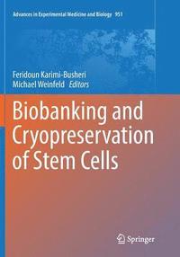 bokomslag Biobanking and Cryopreservation of Stem Cells