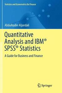 bokomslag Quantitative Analysis and IBM SPSS Statistics