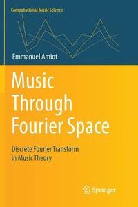 bokomslag Music Through Fourier Space