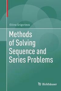 bokomslag Methods of Solving Sequence and Series Problems