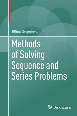 bokomslag Methods of Solving Sequence and Series Problems