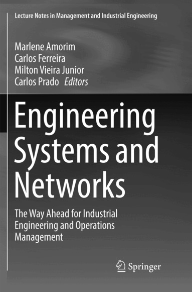 Marlene Amorim, Carlos Ferreira, Milton Vieira Junior, Carlos Prado - Engineering Systems and Networks, Häftad