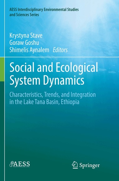 Krystyna Stave, Goraw Goshu, Shimelis Aynalem - Social and Ecological System Dynamics, Häftad