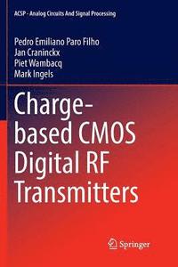 bokomslag Charge-based CMOS Digital RF Transmitters