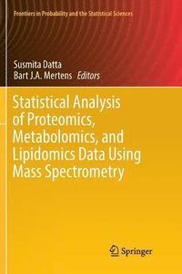 bokomslag Statistical Analysis of Proteomics, Metabolomics, and Lipidomics Data Using Mass Spectrometry