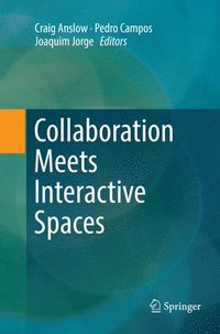 bokomslag Collaboration Meets Interactive Spaces