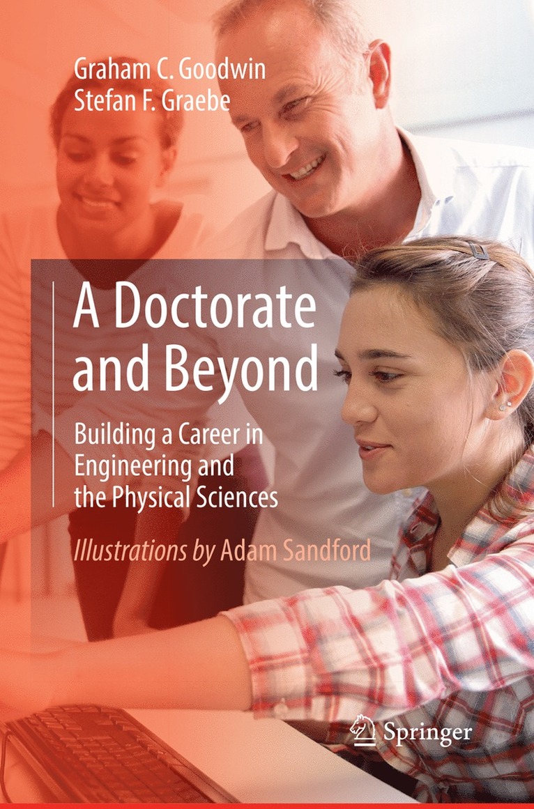 Graham C. Goodwin, Stefan F. Graebe - Doctorate and Beyond, Häftad