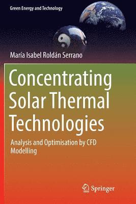 bokomslag Concentrating Solar Thermal Technologies