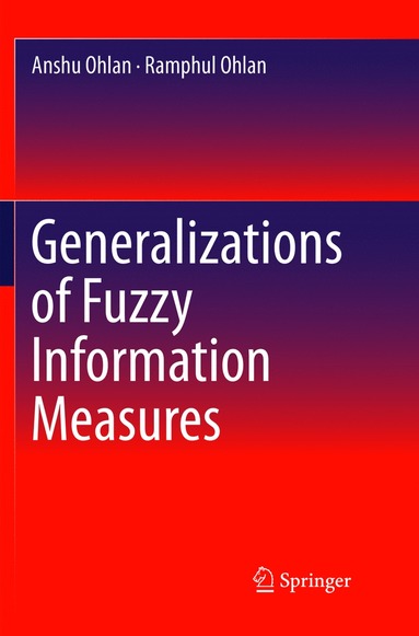 bokomslag Generalizations of Fuzzy Information Measures