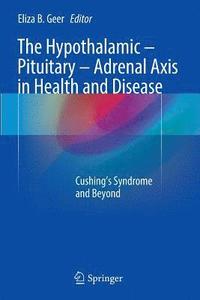 bokomslag The Hypothalamic-Pituitary-Adrenal Axis in Health and Disease