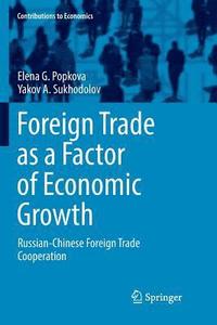bokomslag Foreign Trade as a Factor of Economic Growth