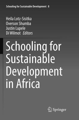 Schooling for Sustainable Development in Africa 1
