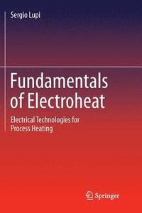 bokomslag Fundamentals of Electroheat