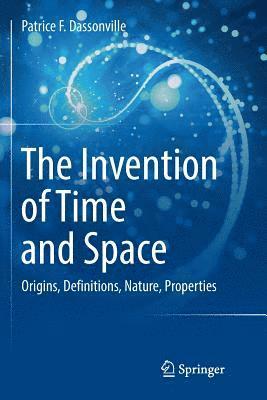 bokomslag Invention of Time and Space