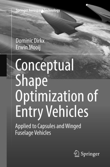 bokomslag Conceptual Shape Optimization of Entry Vehicles